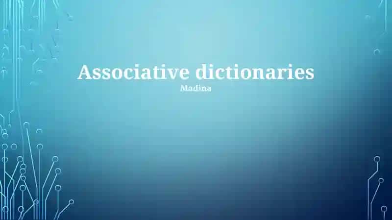 Associative dictionaries