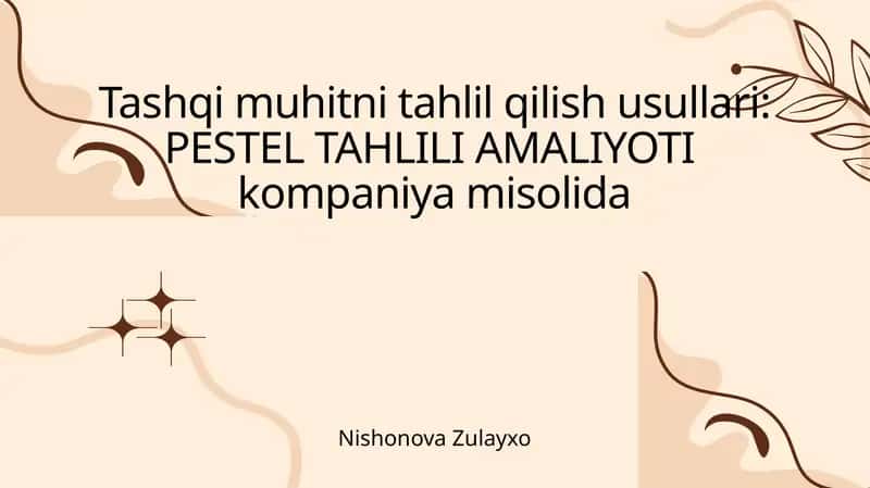 PESTEL TAHLILI AMALIYOTI 1