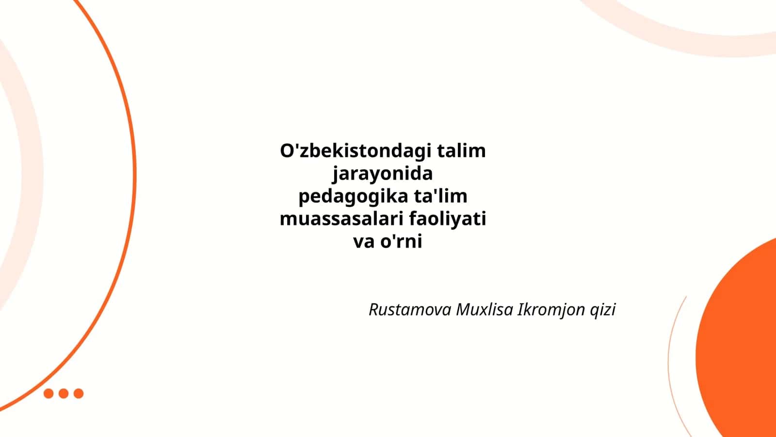 O'zbekistonda pedagogik ta'lim tizimi 1