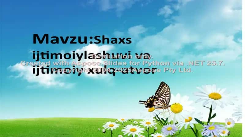 Shaxs ijtimoiylashuvi va ijtimoiy xulq-atvor 1