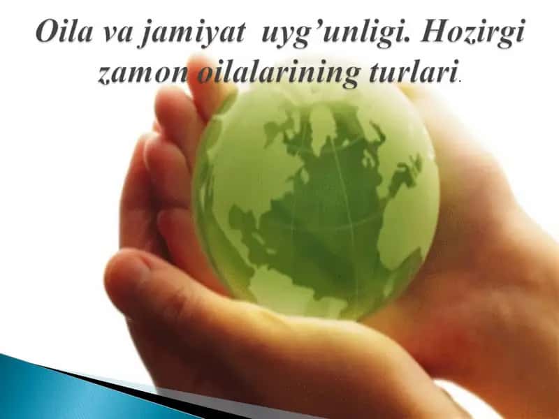 Oila va jamiyat uyg’unligi 1