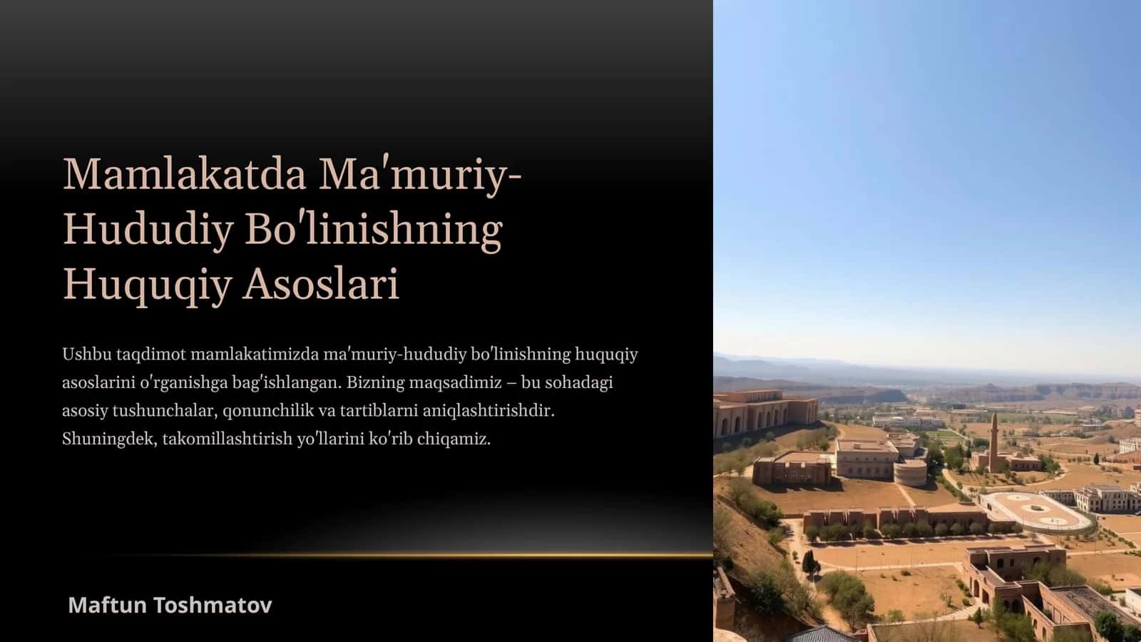 Ma'muriy-Hududiy Bo'linishning Huquqiy Asoslari 1