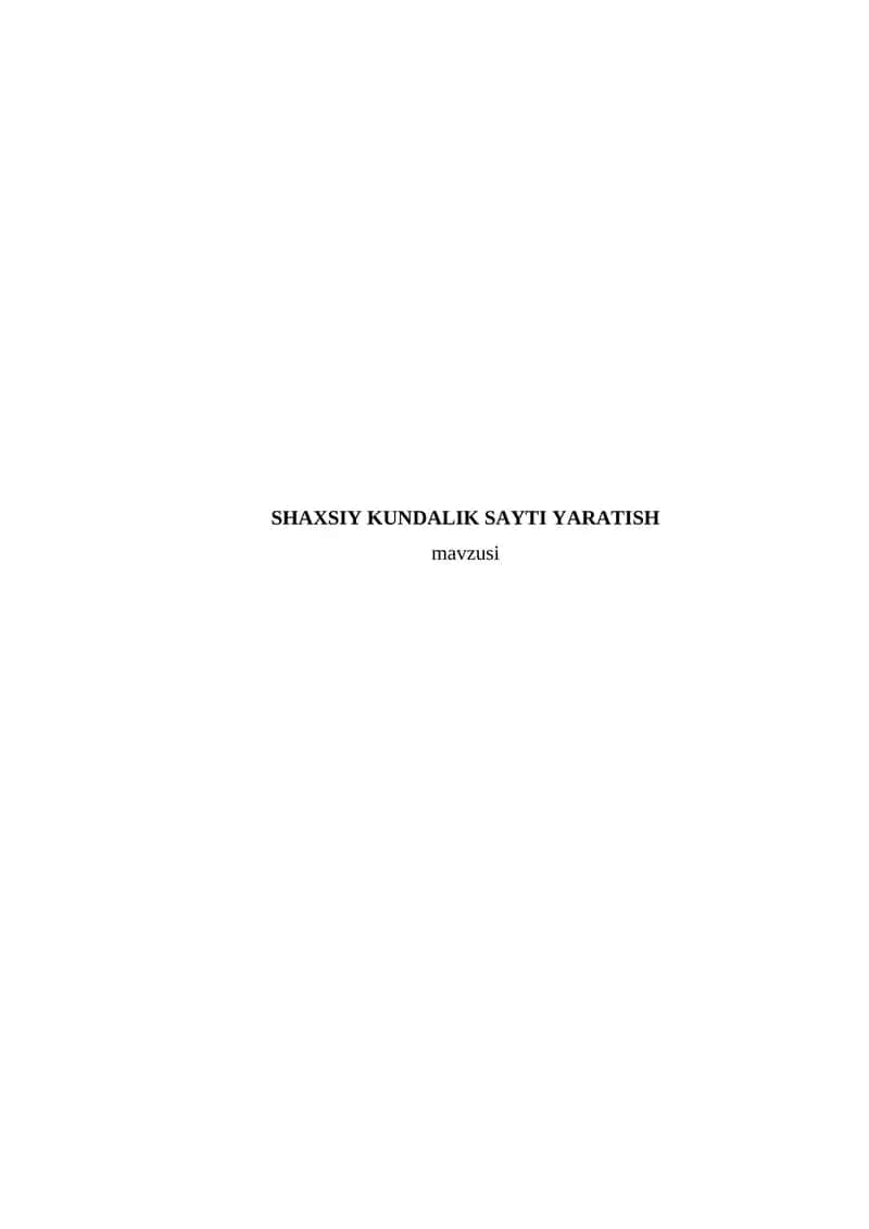 SHAXSIY KUNDALIK SAYTI YARATISH 1