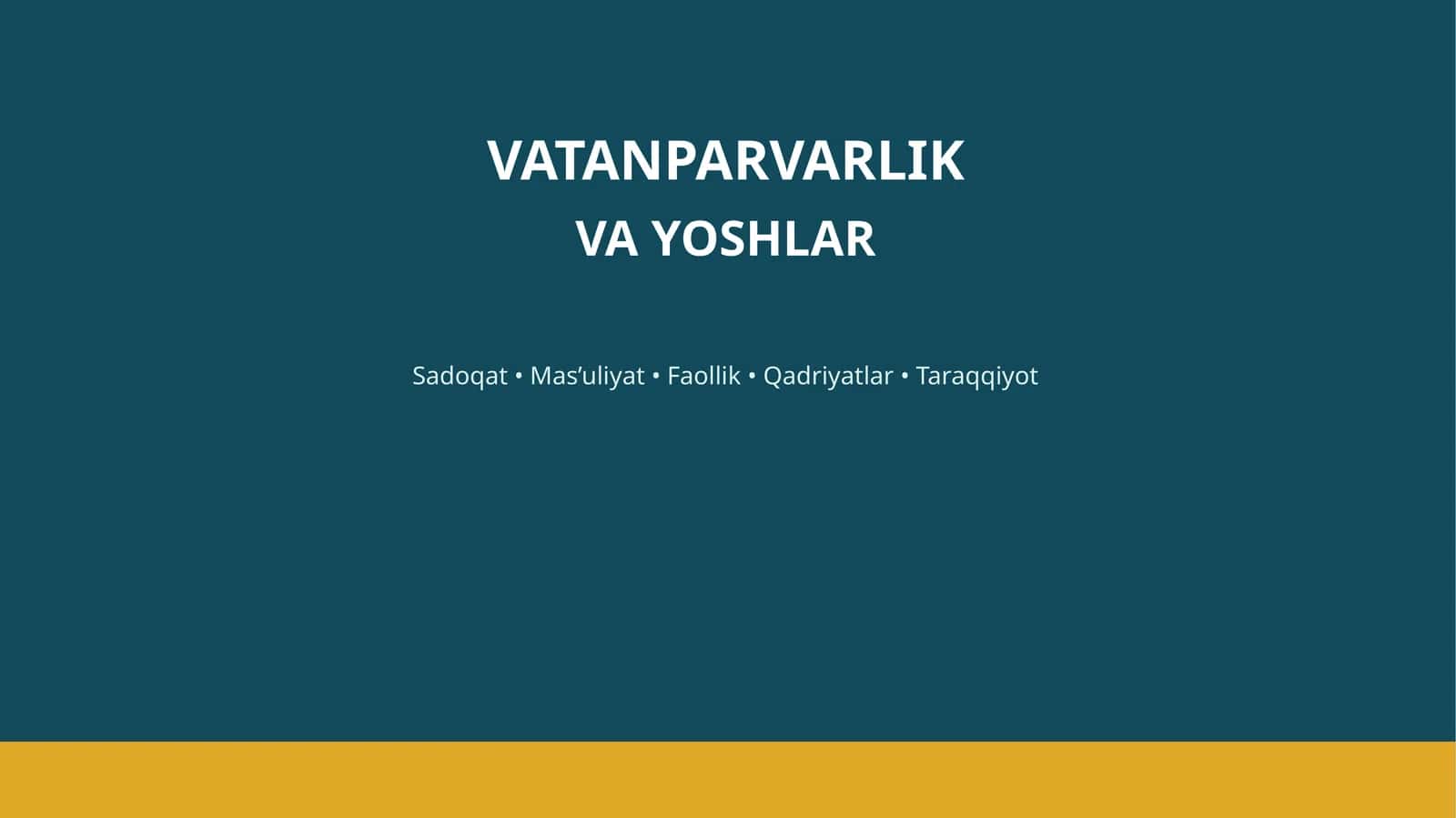 VATANPARVARLIK VA YOSHLAR 1