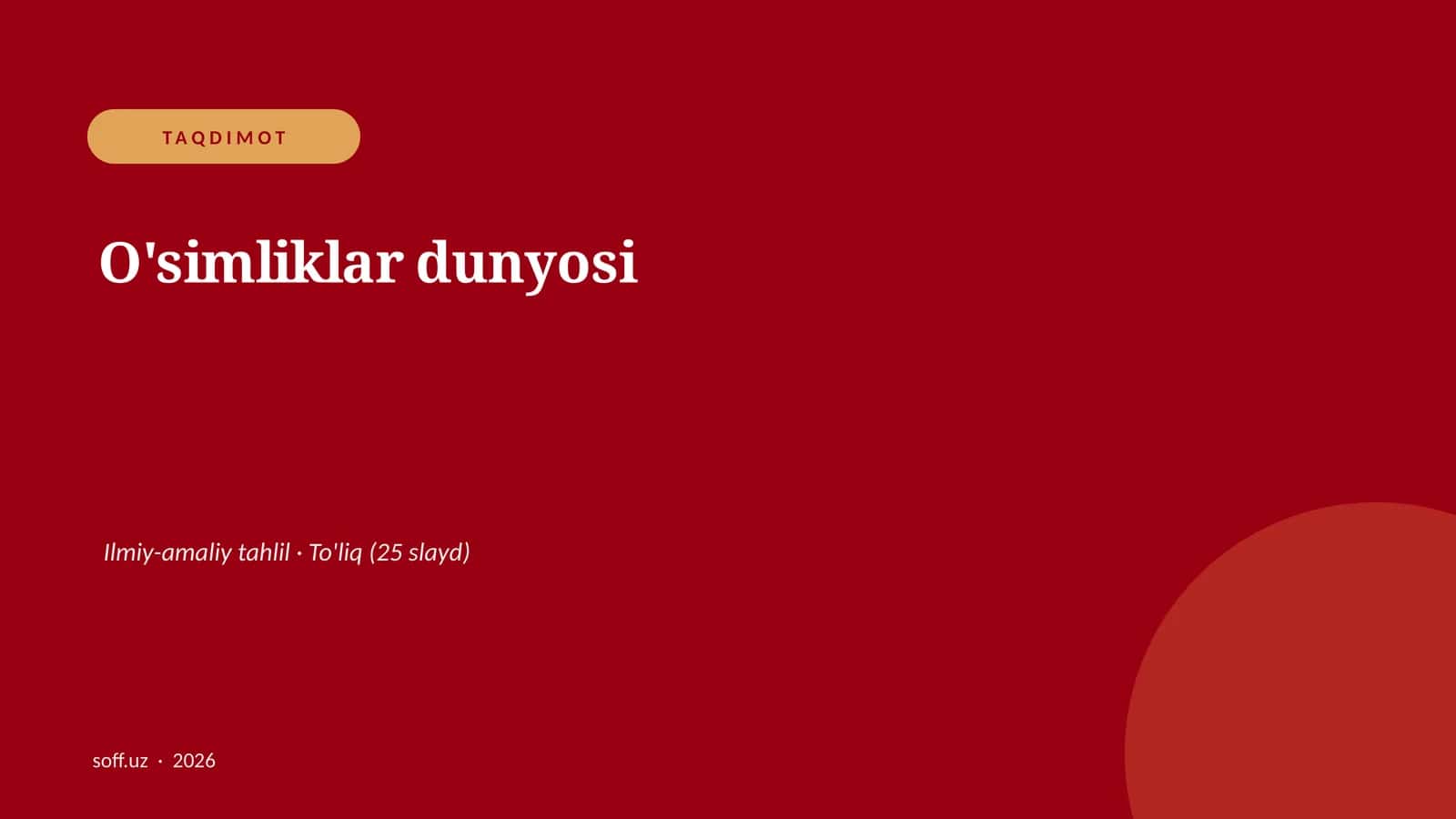 O'simliklar dunyosi 1