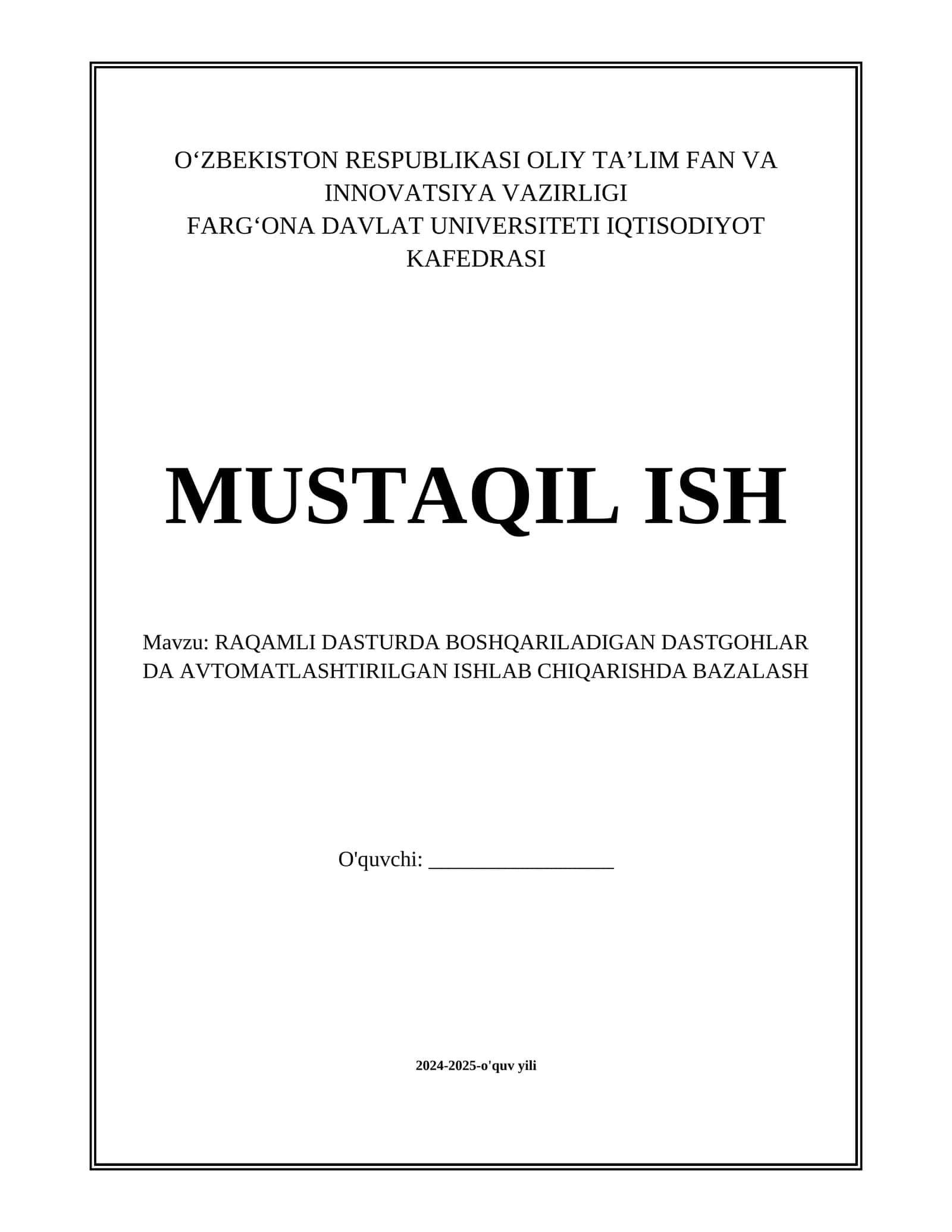 RAQAMLI DASTURDA BOSHQARILADIGAN DASTGOHLAR  DA AVTOMATLASHTIRILGAN ISHLAB CHIQARISHDA BAZALASH 1