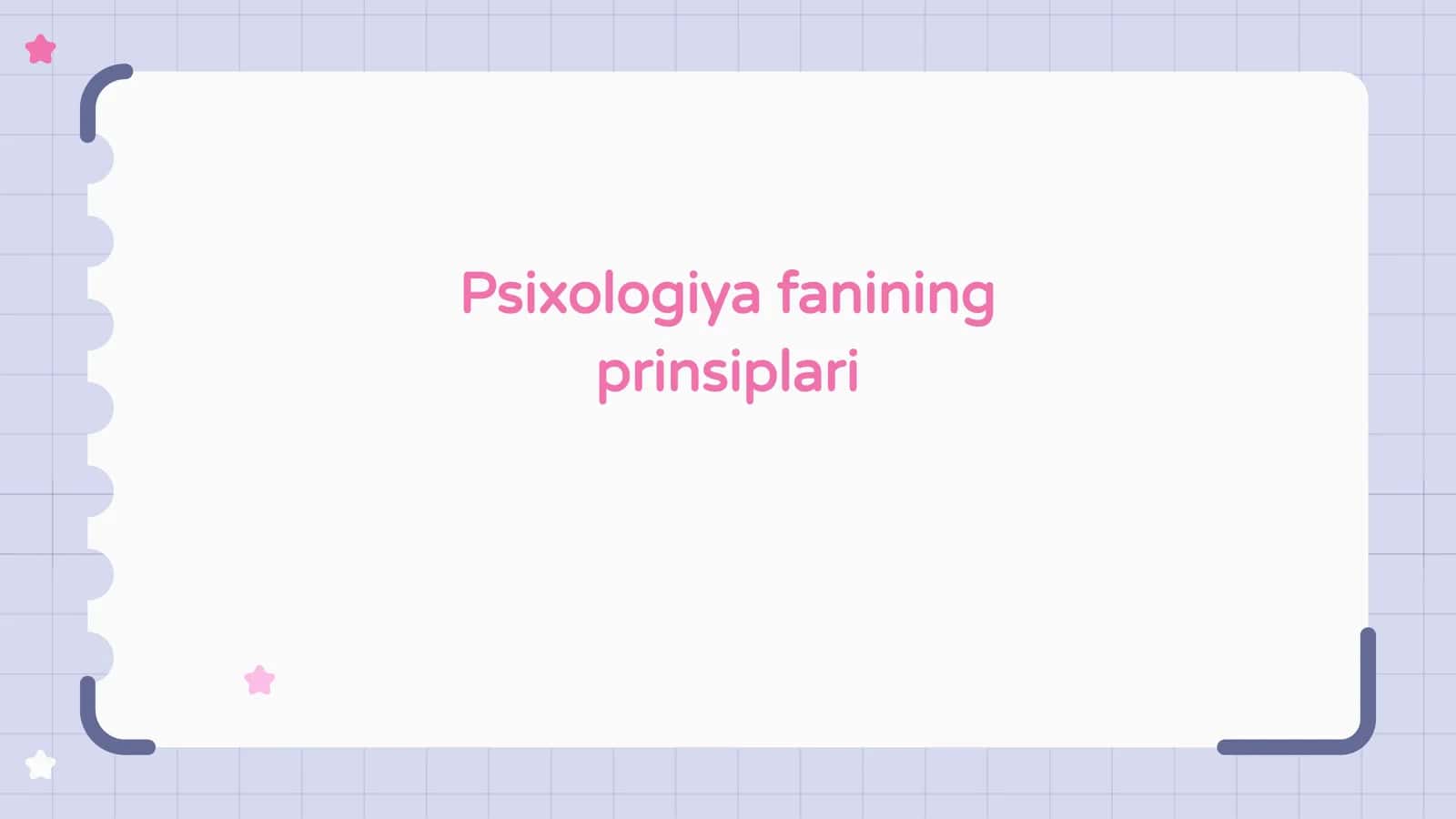 Psixologiya fanining prinsiplari 1