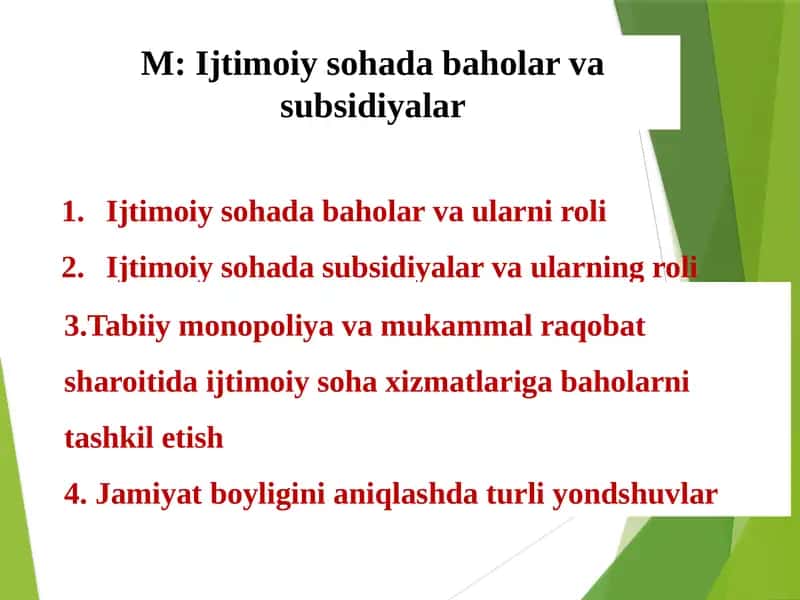 Ijtimoiy soha baholari va subsidiyalar 1