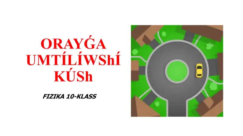 Orayǵa umtılıwshı kúsh_5E 1