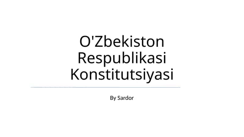 O'Zbekiston Respublikasi Konstitutsiyasi 1
