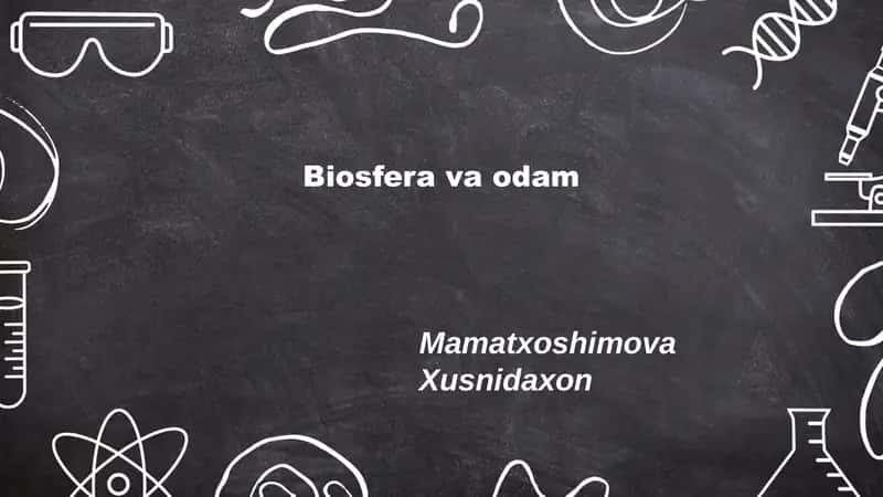 Biosfera va odam 1