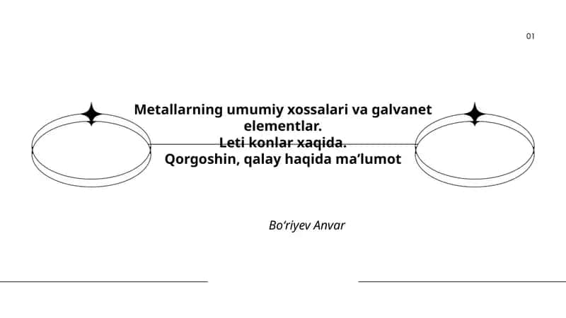 Metallarning Umumiy Xossilari va Galvanet Elementlar 1