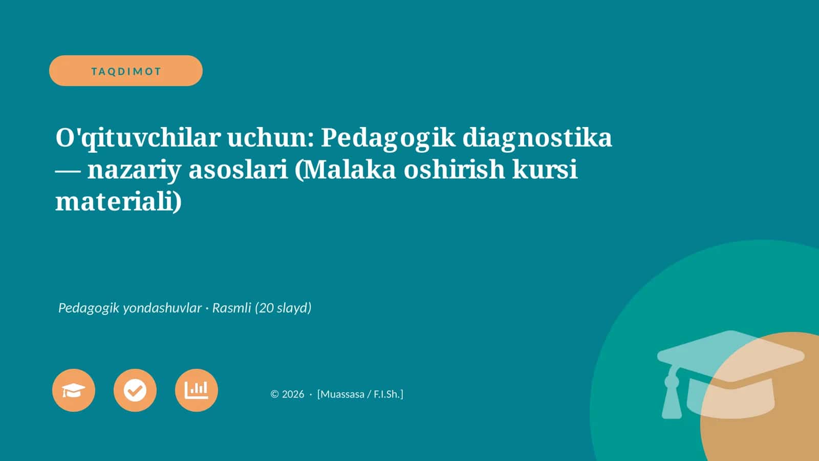 Pedagogik diagnostika — nazariy asoslari (Malaka oshirish kursi materiali) 1