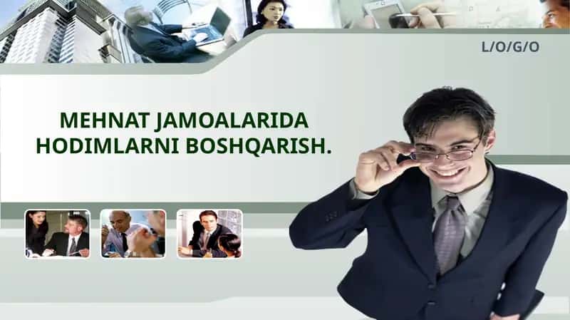 MEHNAT JAMOALARIDA HODIMLARNI BOSHQARISH 1