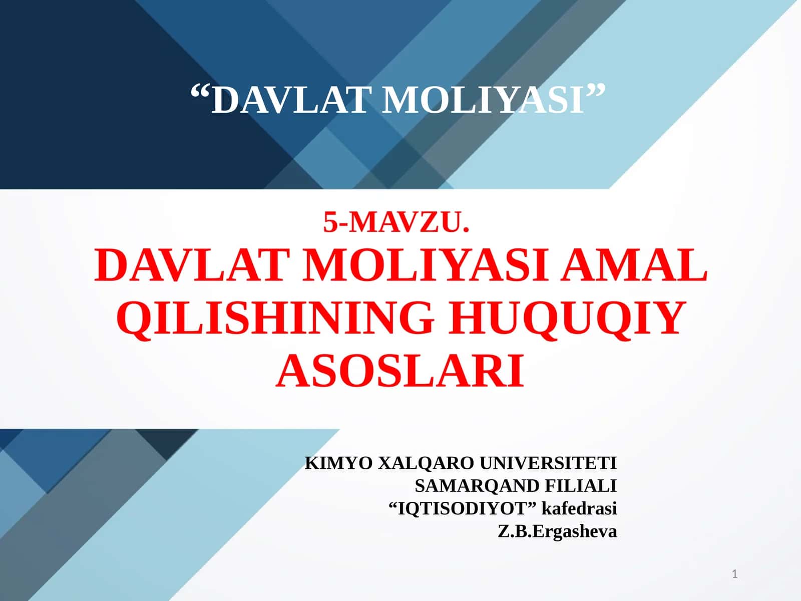 DAVLAT MOLIYASI AMAL QILISHINING HUQUQIY ASOSLARI 1