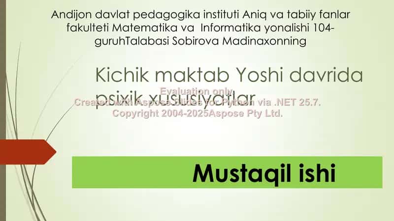 Kichik maktab Yoshidagi bolalarning psixik xususiyatlari 1