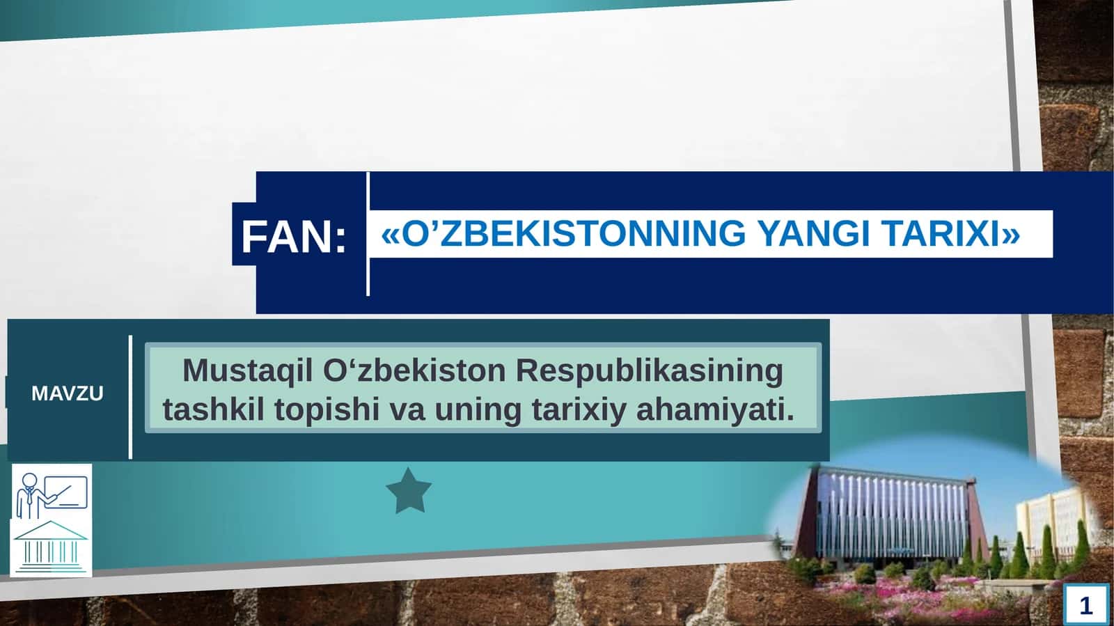 Mustaqil O‘zbekiston Respublikasining tashkil topishi va uning tarixiy ahamiyati 1
