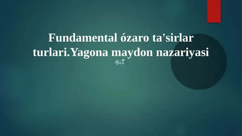 Yagona Maydon Nazariyasi 1