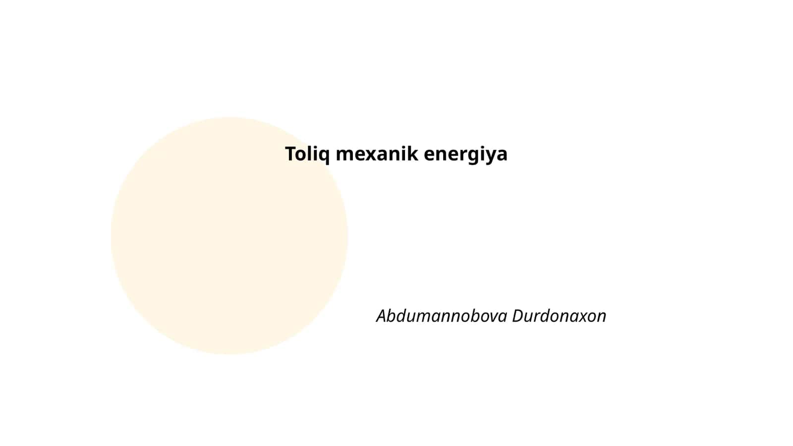 Toliq mexanik energiya 1