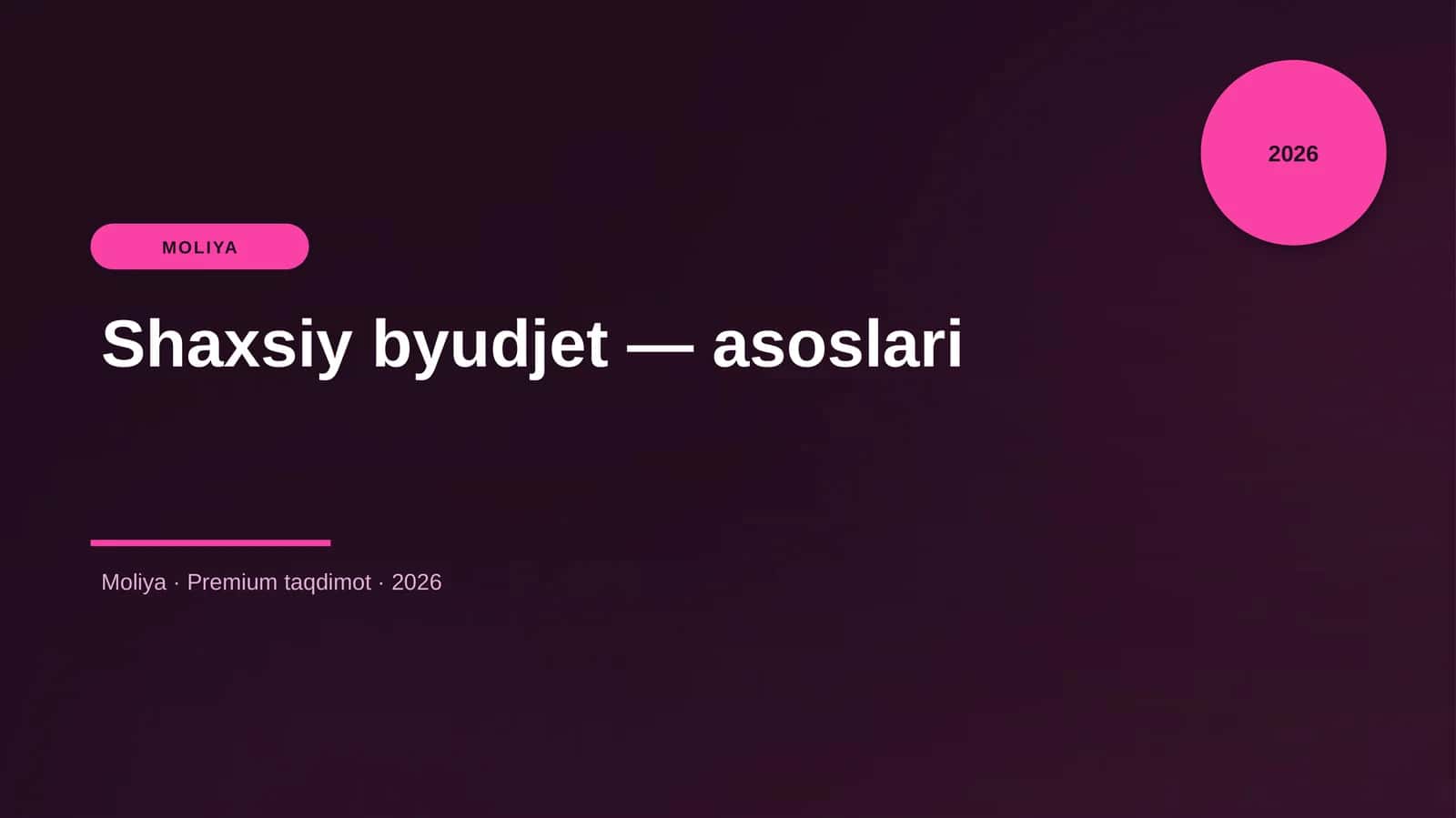 Shaxsiy byudjet — asoslari 1