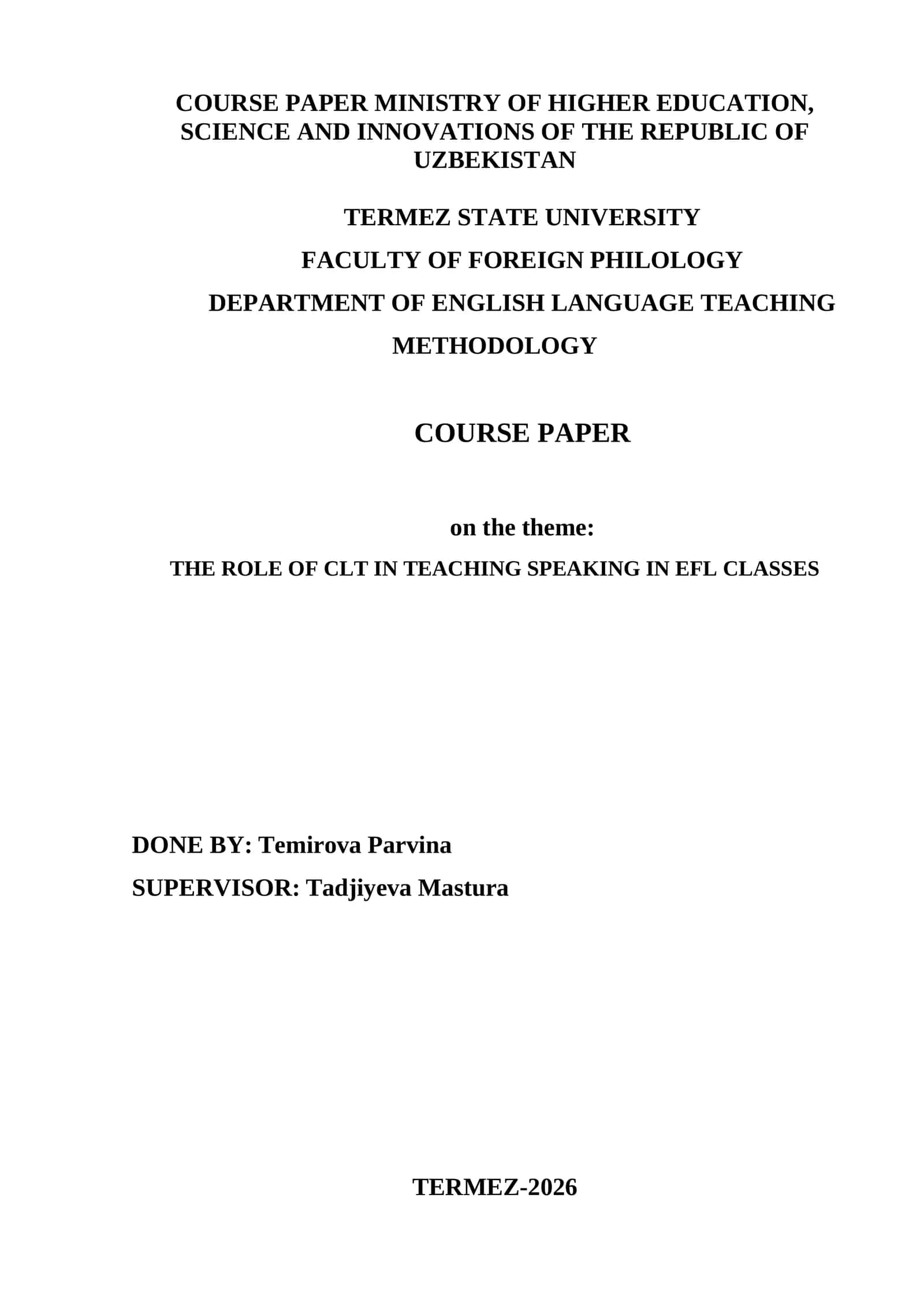 THE ROLE OF CLT IN TEACHING SPEAKING IN EFL CLASSES 1