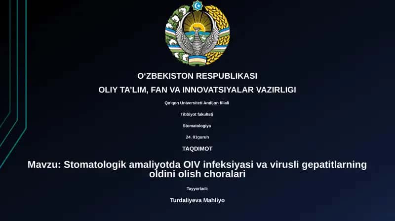 Stomatologik amaliyotda OIV infeksiyasi va virusli gepatitlarning oldini olish choralari 1
