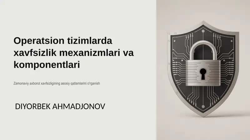 Operatsion tizimlarda xavfsizlik mexanizmlari va komponentlari 1