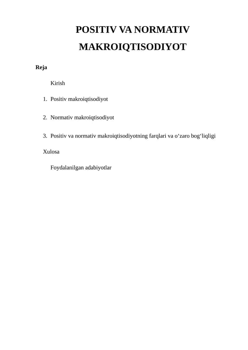 POSITIV VA NORMATIV MAKROIQTISODIYOT 1