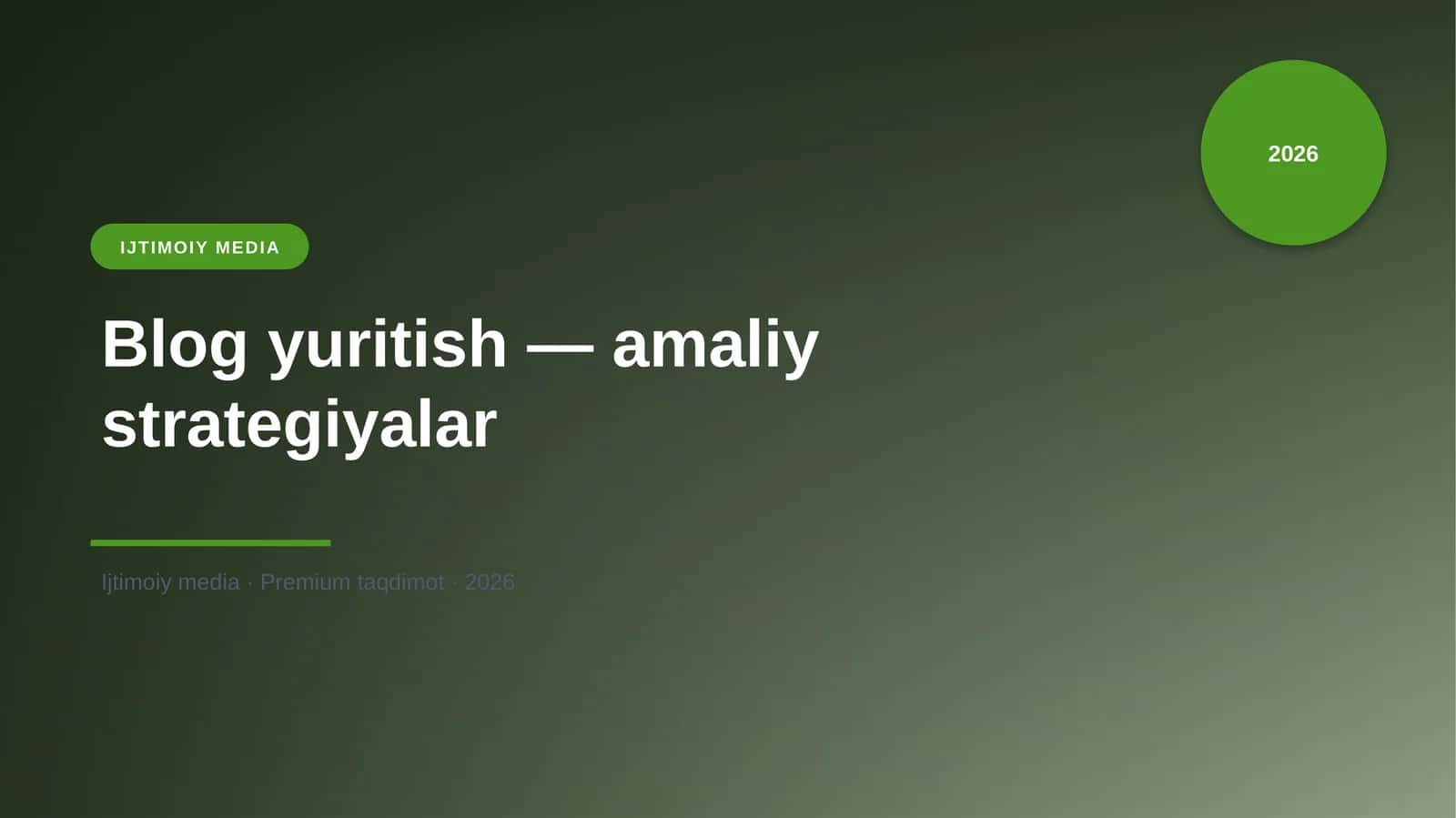 Blog yuritish — amaliy strategiyalar 1