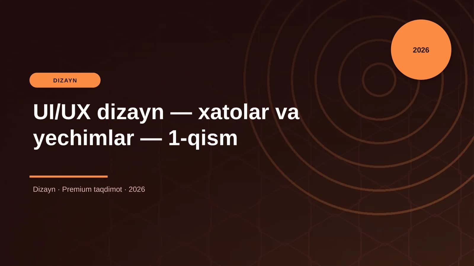 UI/UX dizayn — xatolar va yechimlar — 1-qism 1