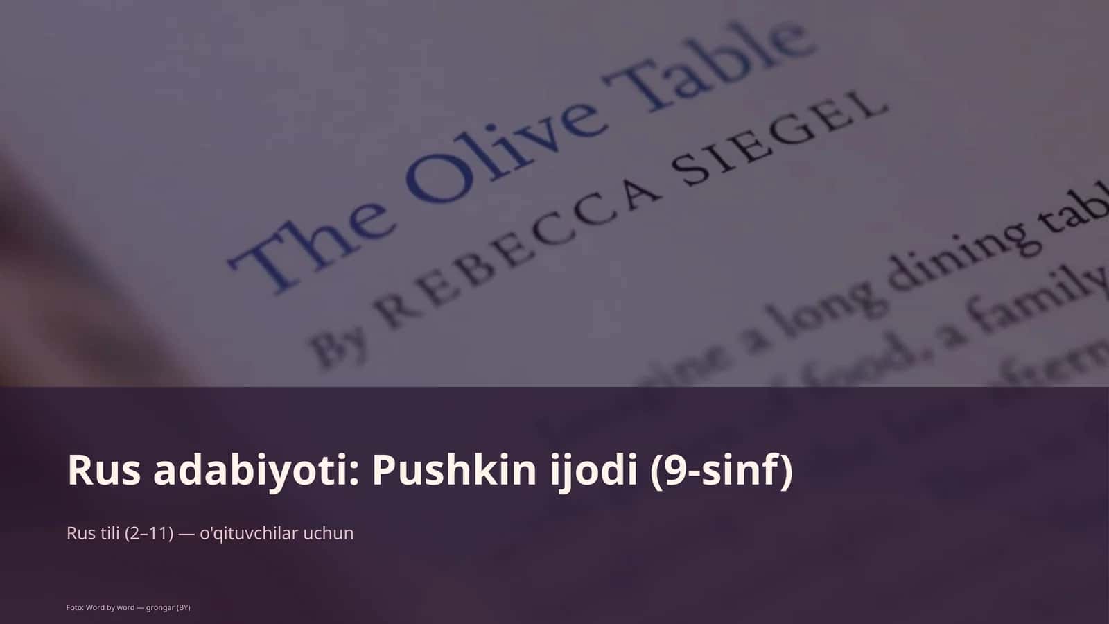 Rus adabiyoti: Pushkin ijodi (9-sinf) 1