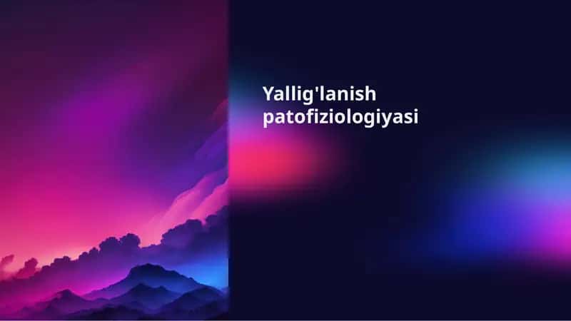 Yallig'lanish patofiziologiyasi 1