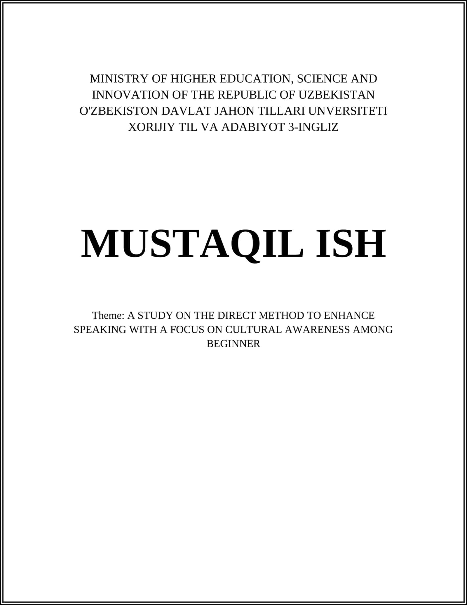 A STUDY ON THE DIRECT METHOD TO ENHANCE SPEAKING WITH A FOCUS ON CULTURAL AWARENESS AMONG BEGINNER 1