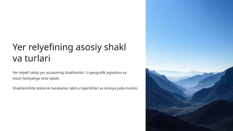 Yer relyefining asosiy shakl va turlari 1