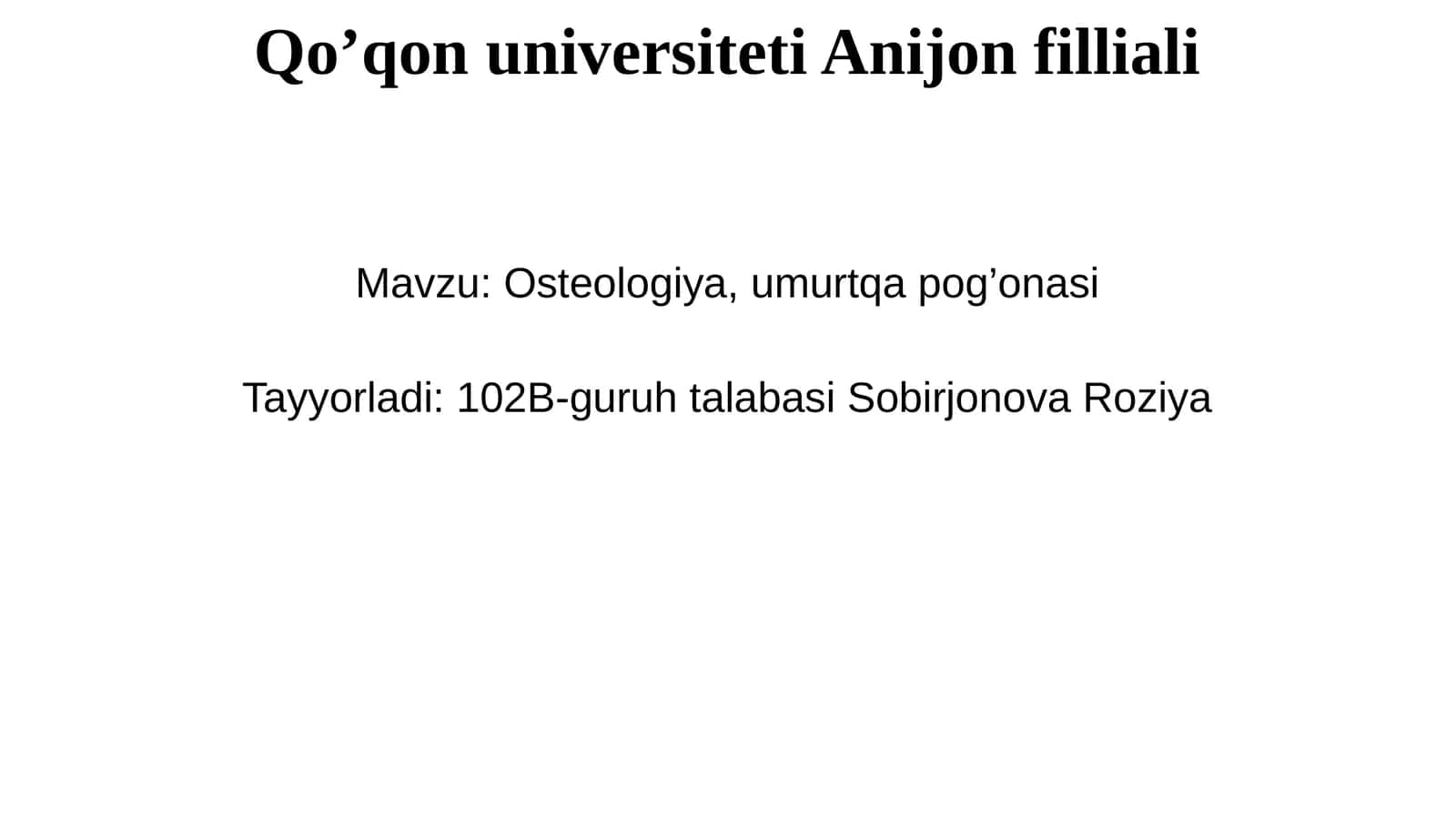 Osteologiya, umurtqa po'g'onasi 1