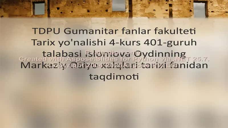 Markaziy Osiyo xalqlari tarixi fanidan taqdimoti 1
