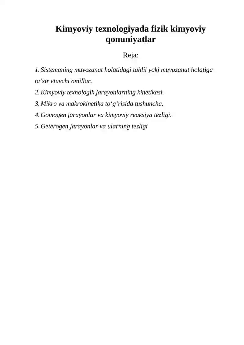 Kimyoviy texnologiyada fizik kimyoviy qonuniyatlar