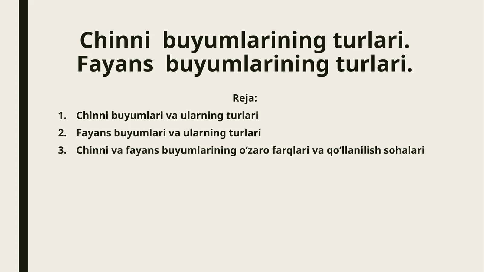 Chinni va Fayans Buyumlarining Turlari 1