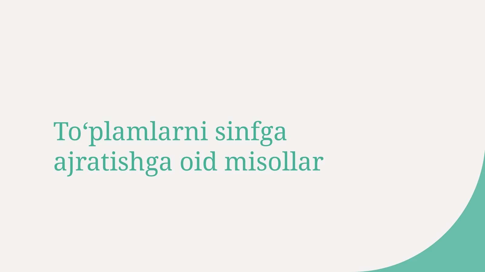 Toʻplamlarni sinfga ajratish 1
