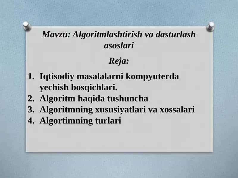 Algoritmlashtirish va dasturlash asoslari 1