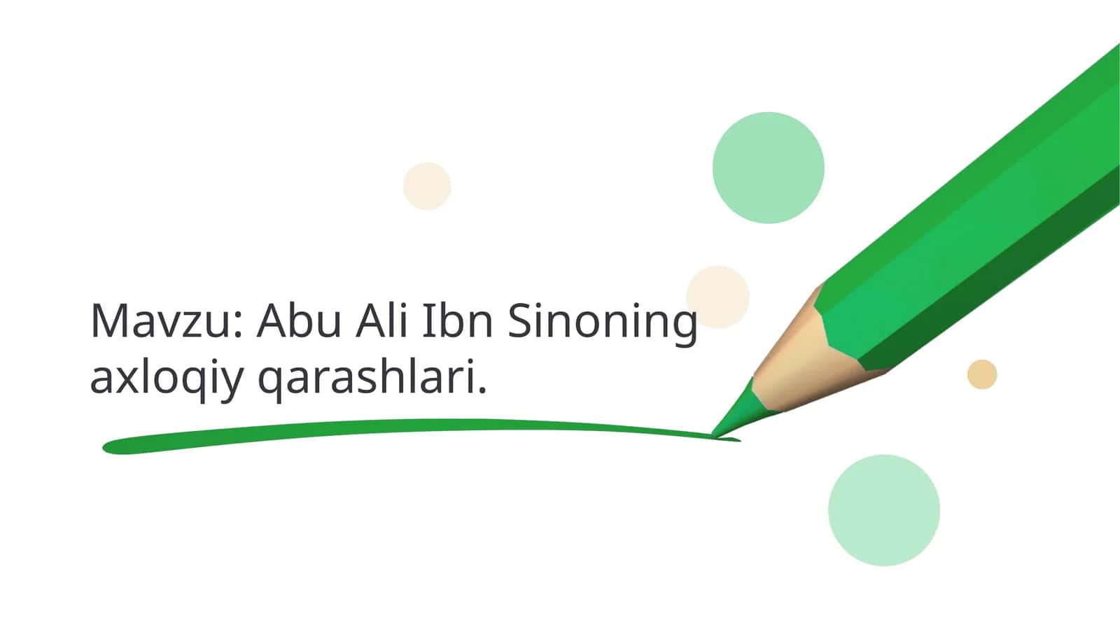 Abu Ali Ibn Sinoning axloqiy qarashlari 1