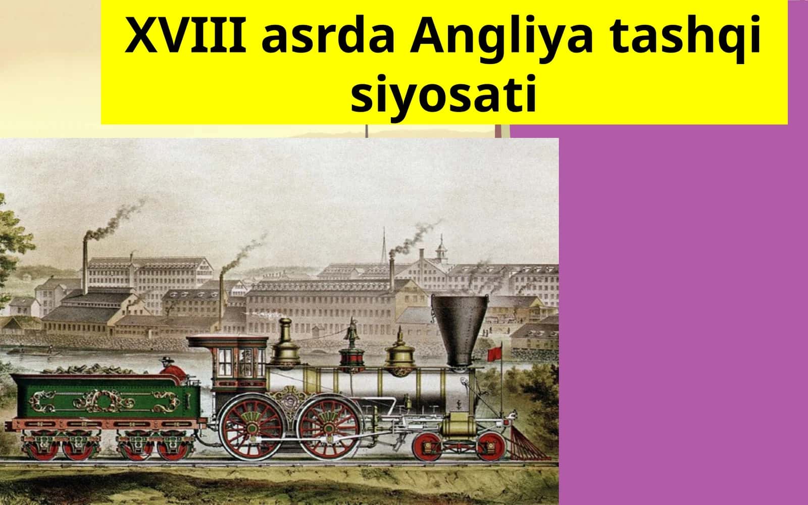 XVIII asrda Angliya tashqi siyosati 1