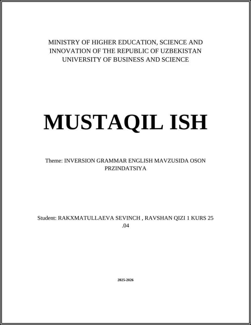 INVERSION GRAMMAR ENGLISH MAVZUSIDA OSON PRZINDATSIYA 1
