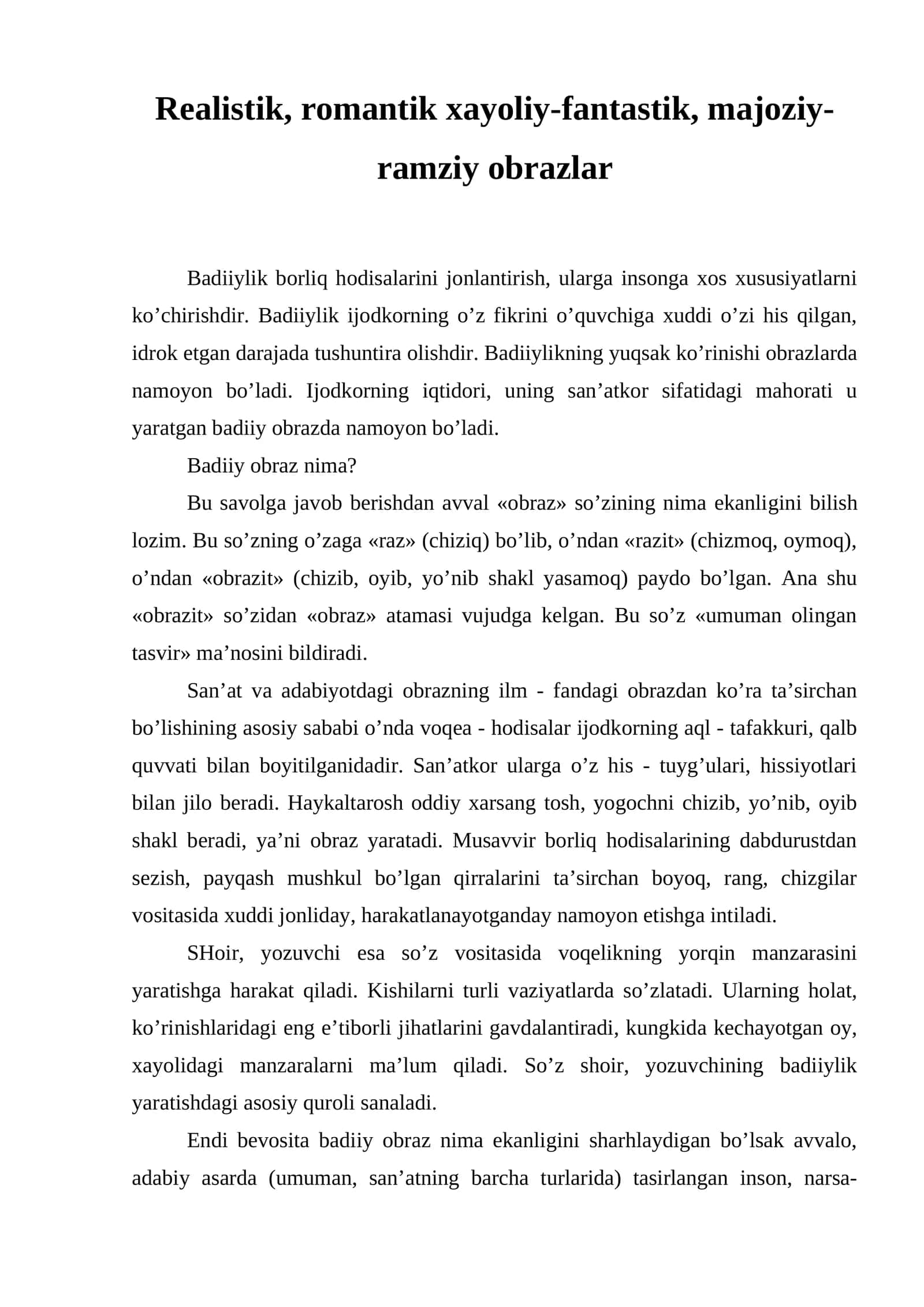 Realistik, romantik xayoliy-fantastik, majoziy-ramziy obrazlar 1