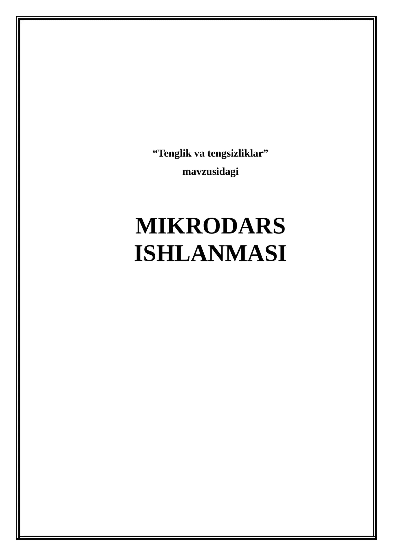 Tenglik va tengsizliklar (Mikrodars ishlanma) 1