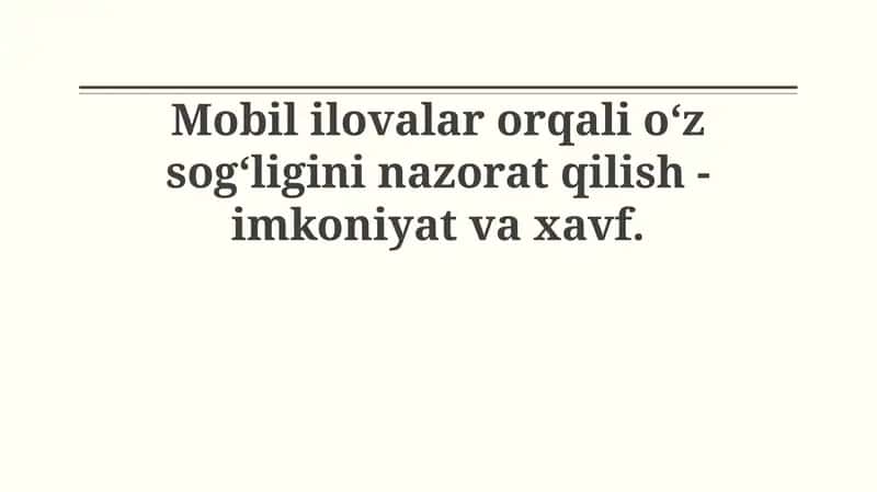 Mobil ilovalar orqali o‘z sog‘ligini nazorat qilish 1