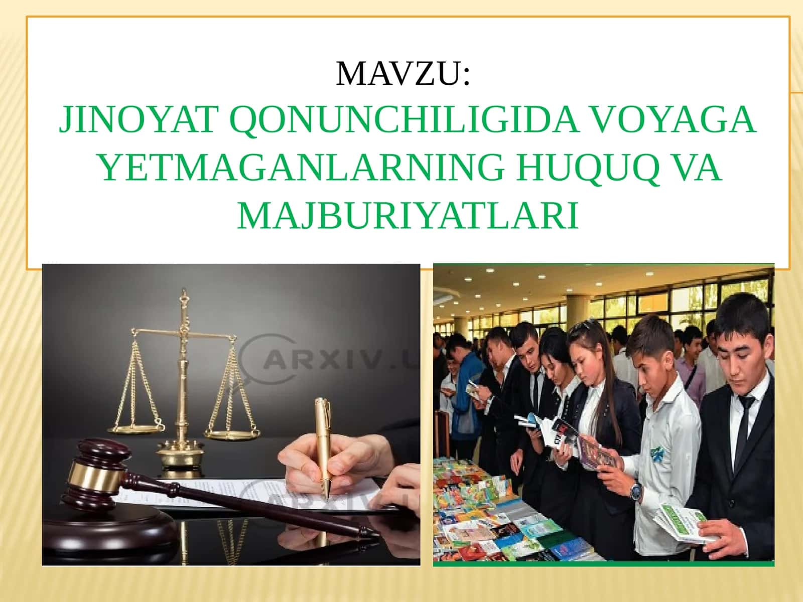 Jinoyat qonunchiligida voyagayetmaganlarning huquq va majburiyatlari 1