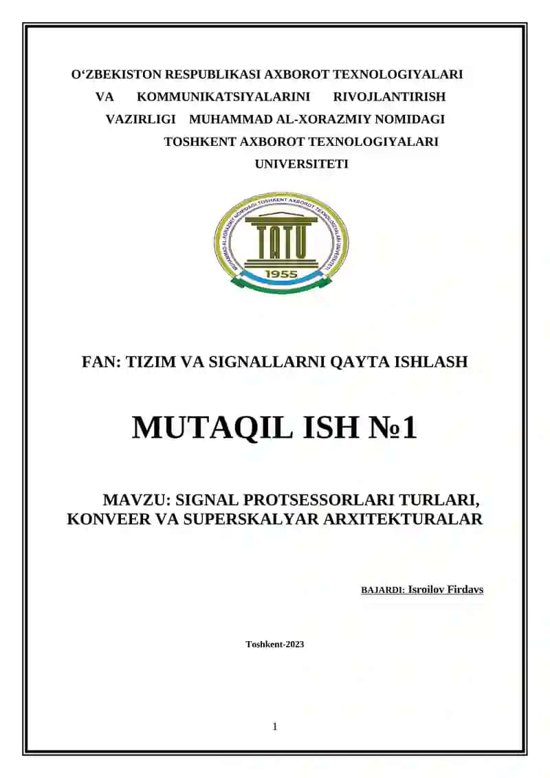 SIGNAL PROTSESSORLARI TURLARI, KONVEER VA SUPERSKALYAR ARXITEKTURALAR