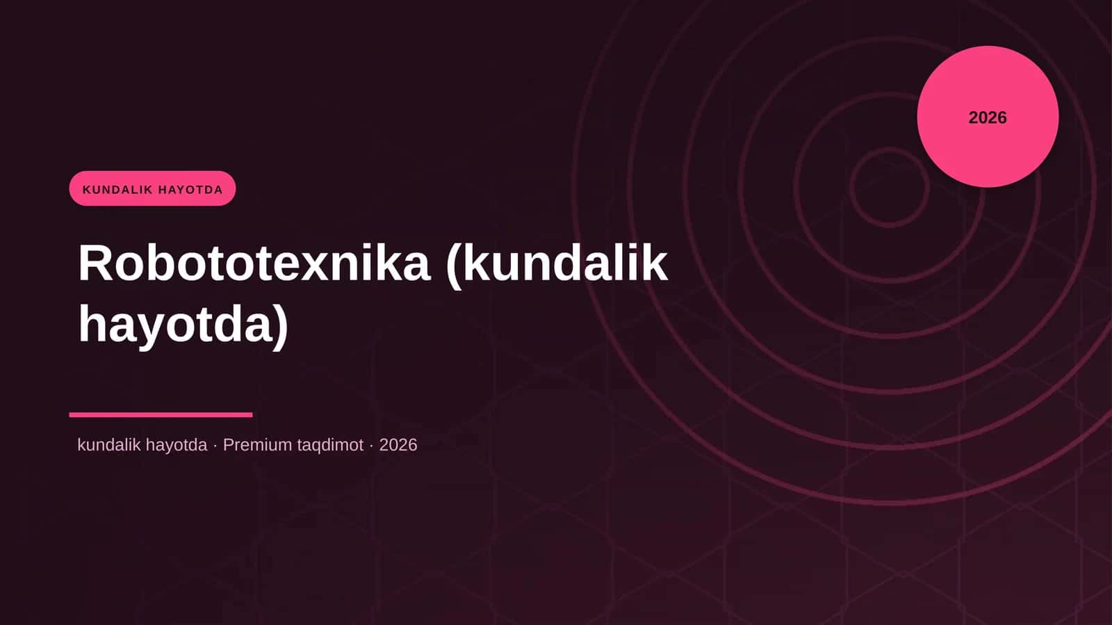 Robototexnika (kundalik hayotda) 1