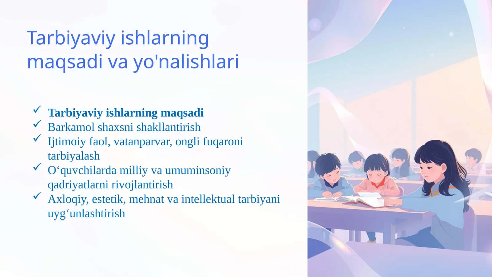 Tarbiyaviy ishlarning maqsadi va yo'nalishlari 1